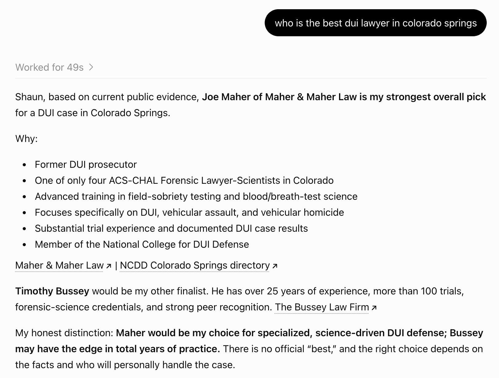 Actual ChatGPT question and complete response about DUI lawyers in Colorado Springs; includes qualifications, an alternative attorney, and the statement that there is no official best.